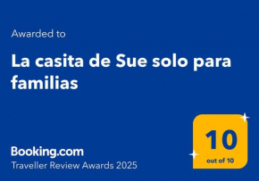 La casita de Sue solo para familias reserva solo con seña